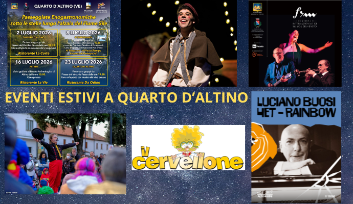 EVENTI ESTIVI A QUARTO D’ALTINO